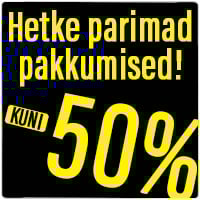 Hetke parimad pakkumised - kuni -50%!