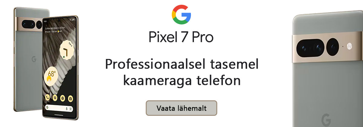 Google Pixel 7 Pro - Professionaalsel tasemel kaameraga telefon - Vaata lähemalt
