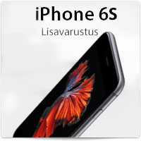 iPhone 6S lisavarustus